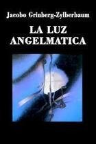 La luz angelmática pdf gratis