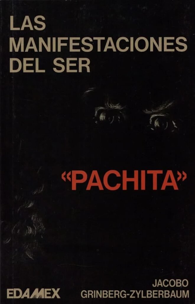 Las manifestaciones del ser pachita pdf